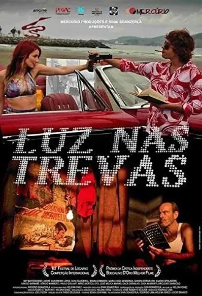 Luz nas Trevas: A Volta do Bandido da Luz Vermelha