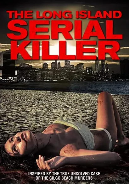 The Long Island Serial Killer