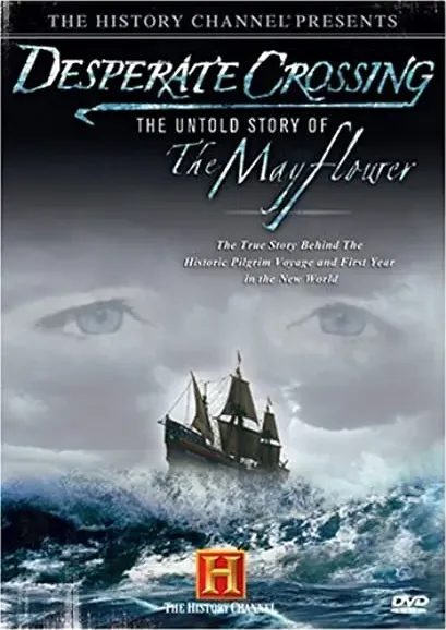 Desperate Crossing: The True Story of the Mayflower
