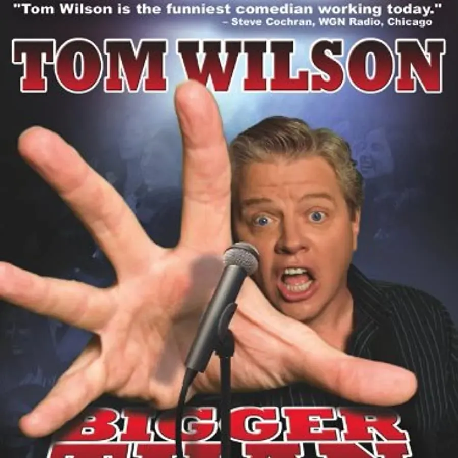 Tom Wilson: Bigger Than You online