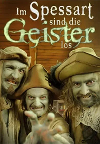 Im Spessart sind die Geister los