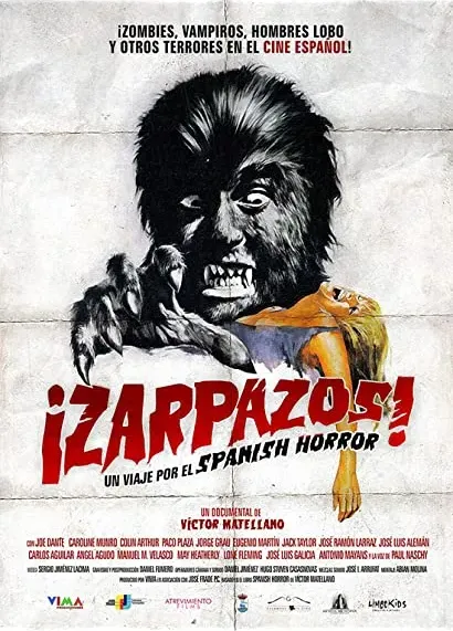 ¡Zarpazos! Un viaje por el Spanish Horror