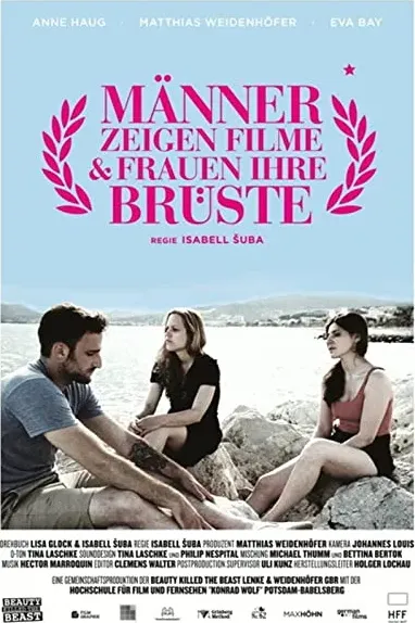 Männer zeigen Filme & Frauen ihre Brüste