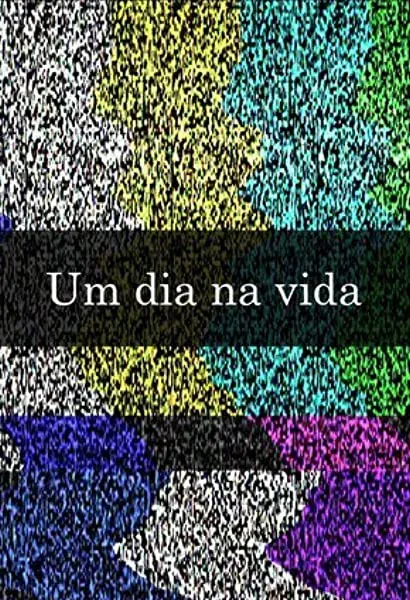 Um Dia na Vida