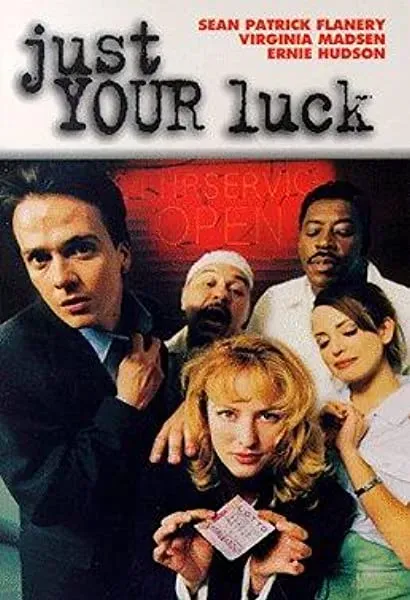 Just Your Luck