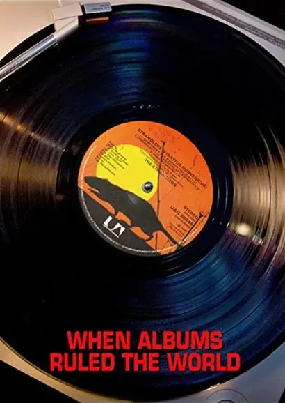 When Albums Ruled the World