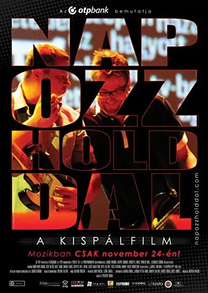 Napozz Holddal - A Kispálfilm