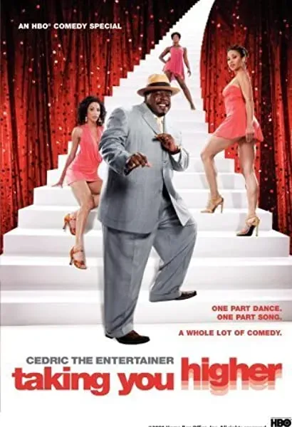 Cedric the Entertainer: Taking You Higher