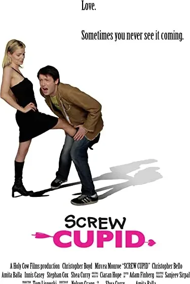 Screw Cupid