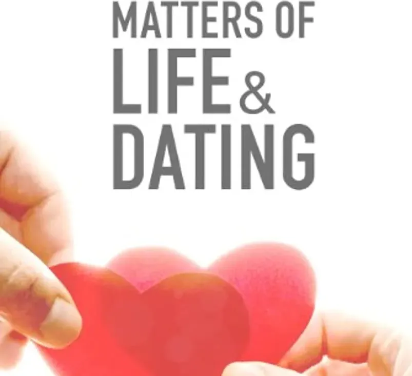 Matters of Life & Dating online