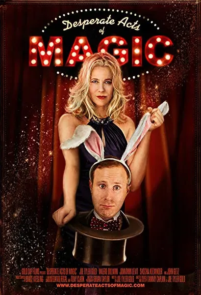 Desperate Acts of Magic