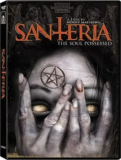 Santeria: The Soul Possessed