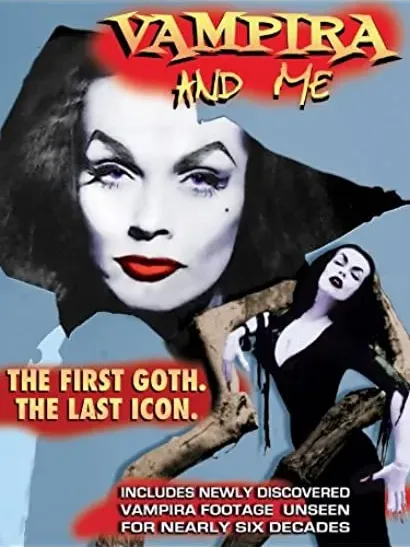 Vampira and Me