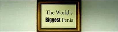 World's Biggest Penis