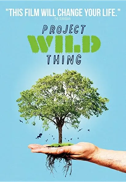 Project Wild Thing