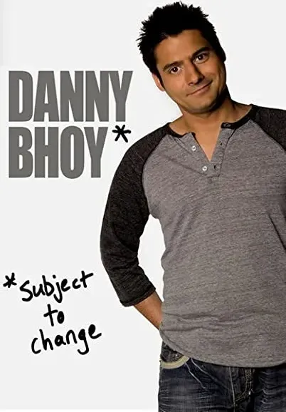 Danny Bhoy: Subject to Change