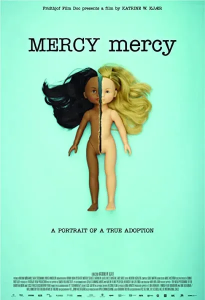 Mercy Mercy - Adoptionens pris