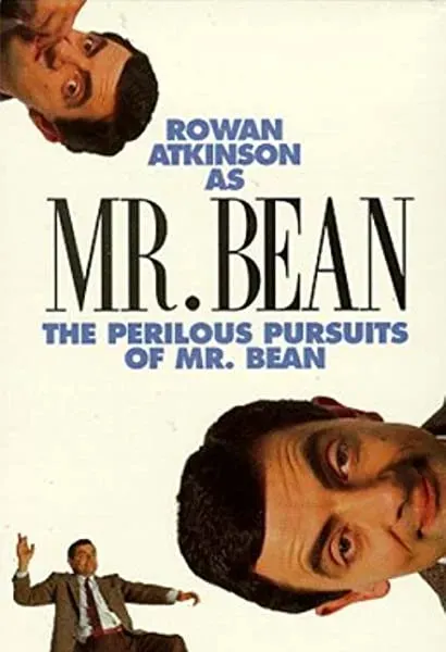 The Perilous Persuits of Mr. Bean