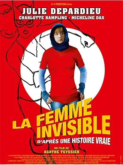 La femme invisible (d'après une histoire vraie)