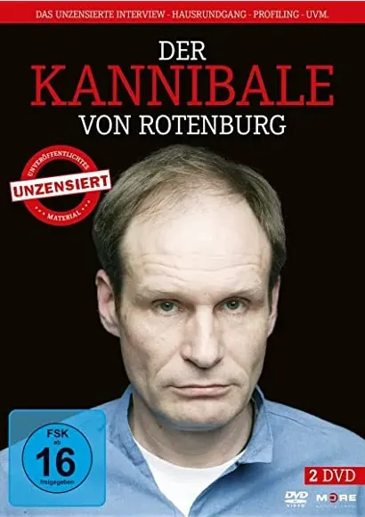 Der Kannibale von Rotenburg - Das Interview, ungekürzt und unzensiert