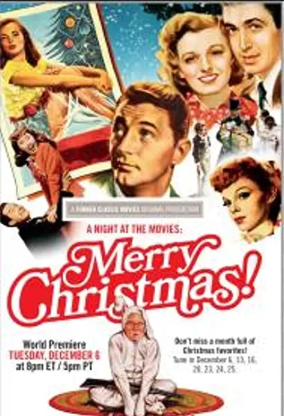 A Night at the Movies: Merry Christmas!