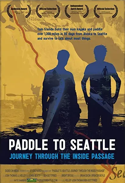 Paddle to Seattle: Journey Through the Inside Passage