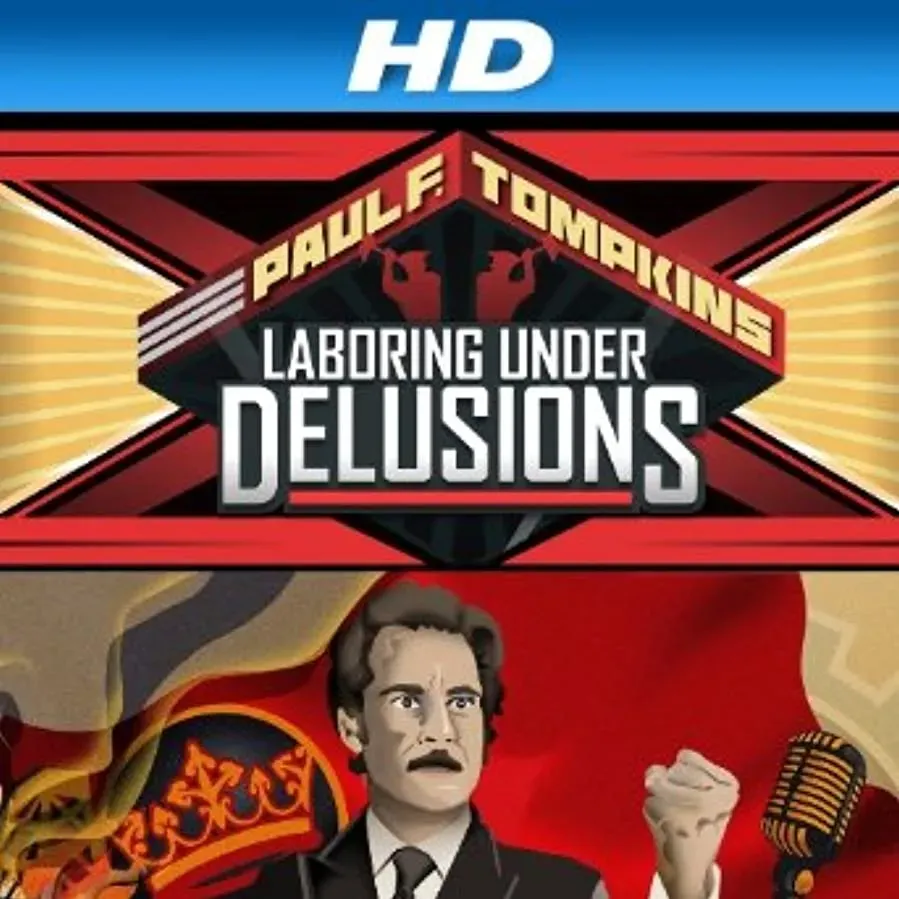 Paul F. Tompkins: Laboring Under Delusions online