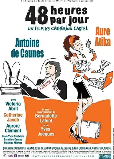 48 heures par jour