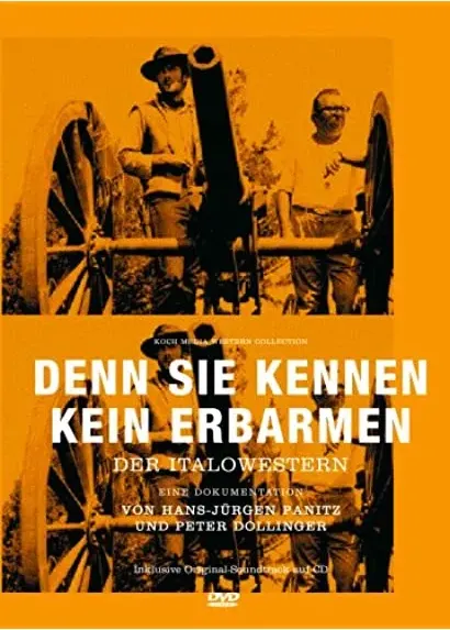 Denn sie kennen kein Erbarmen - Der Italowestern