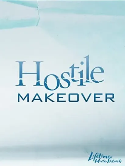 Hostile Makeover