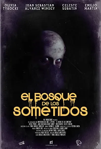 El Bosque de los Sometidos