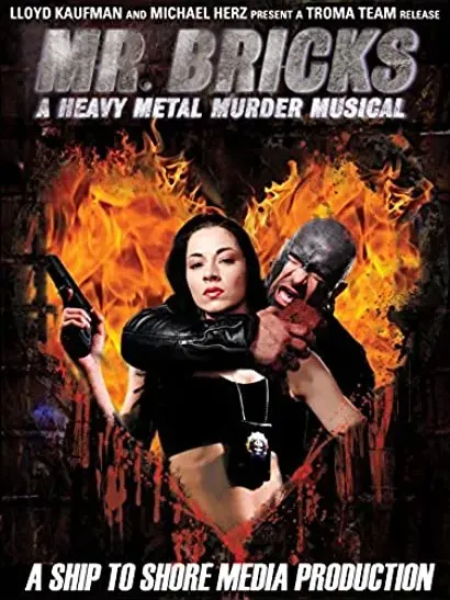 Mr. Bricks: A Heavy Metal Murder Musical