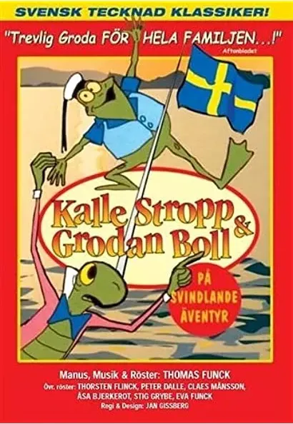 Kalle Stropp och Grodan Boll på svindlande äventyr
