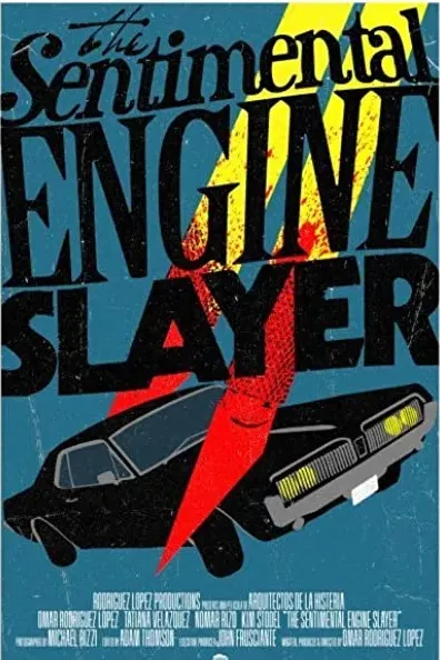 The Sentimental Engine Slayer