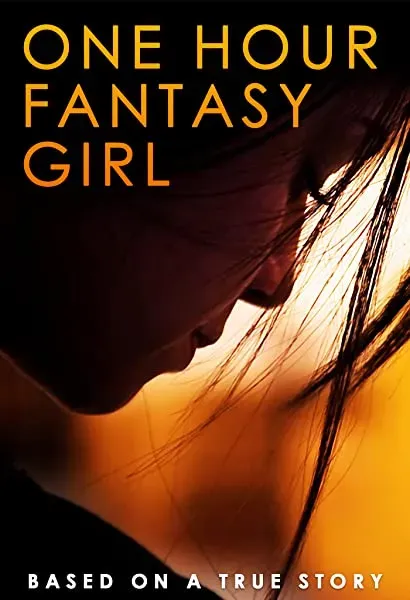 One Hour Fantasy Girl