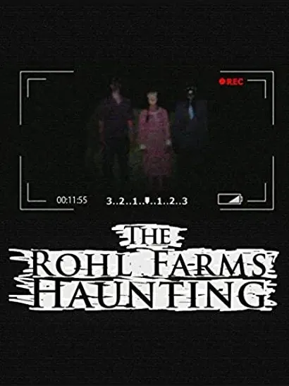 The Rohl Farms Haunting