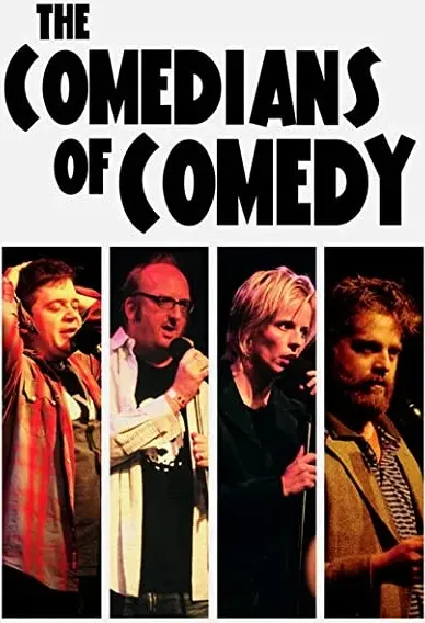 The Comedians of Comedy: Live at the El Rey
