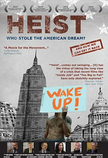 Heist: Who Stole the American Dream?