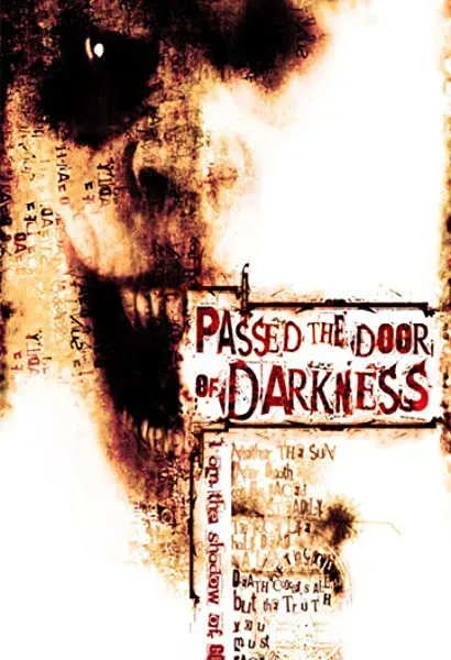 Passed the Door of Darkness