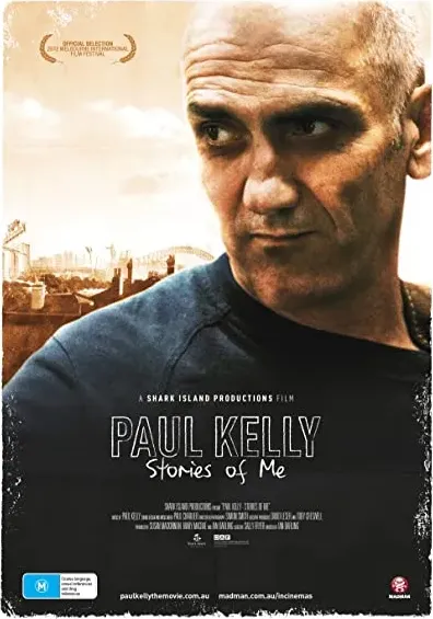Paul Kelly - Stories of Me