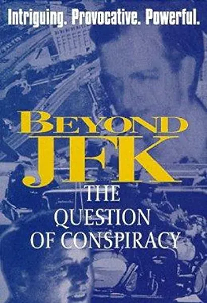 Beyond 'JFK': The Question of Conspiracy