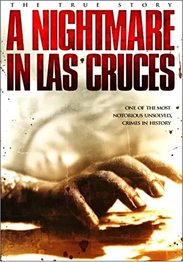 A Nightmare in Las Cruces