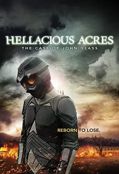 Hellacious Acres: The Case of John Glass