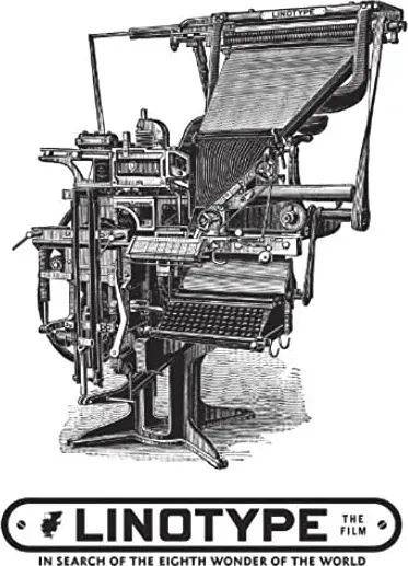 Linotype: The Film