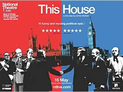 National Theatre Live: This House