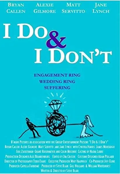 I Do & I Don't