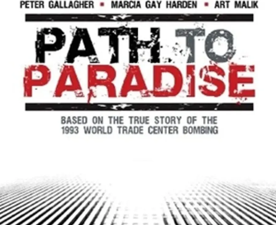Path to Paradise: The Untold Story of the World Trade Center Bombing. online