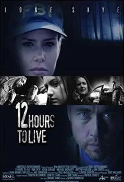 12 Hours to Live