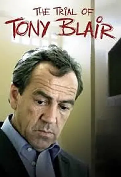 The Trial of Tony Blair