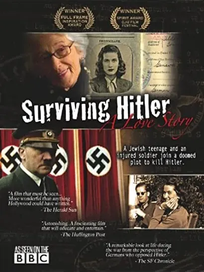Surviving Hitler: A Love Story